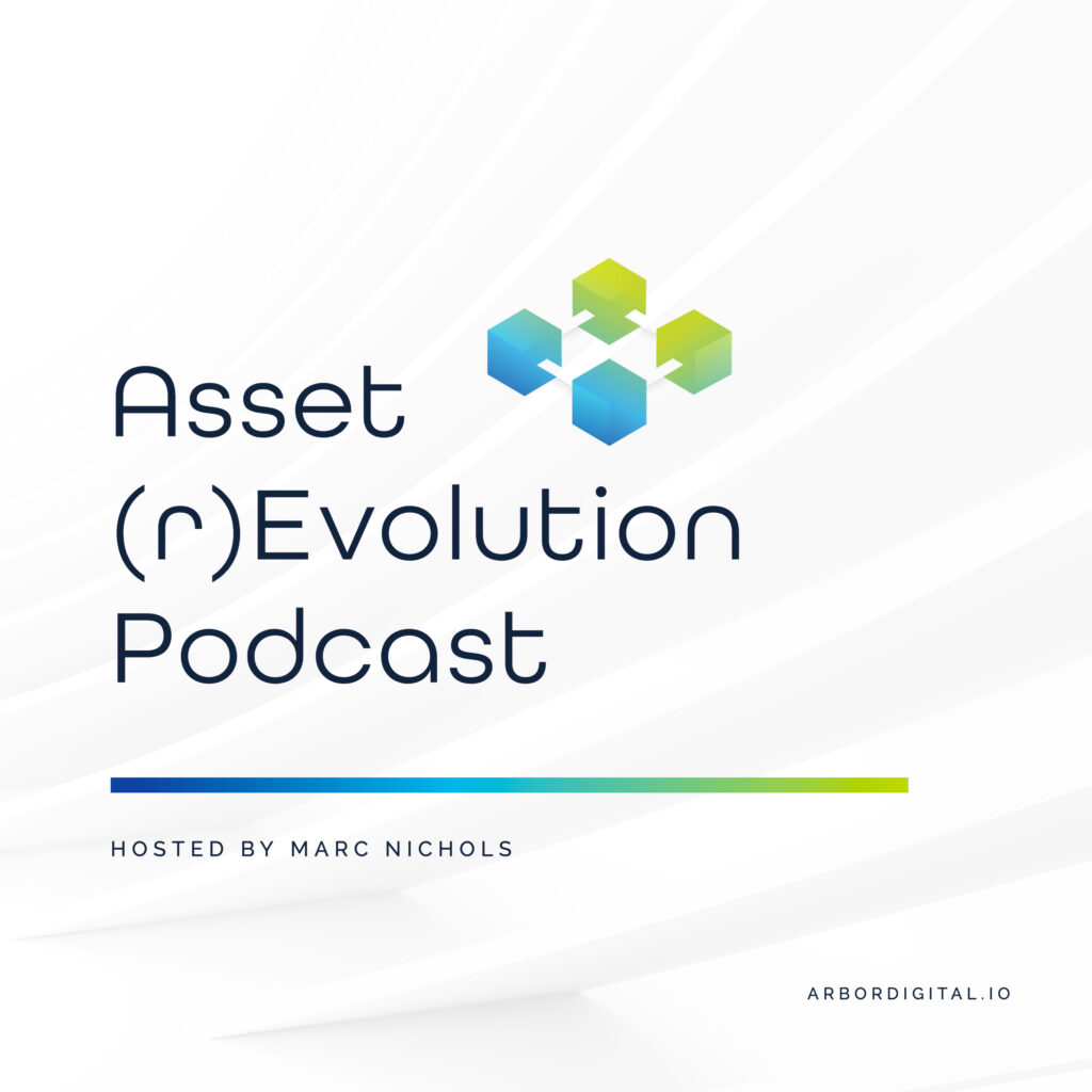 Asset (r)Evolution Podcast