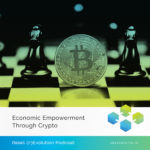 Arbor Podcast 8 - Economic Empowerment through Crypto with Cleve Mesidor