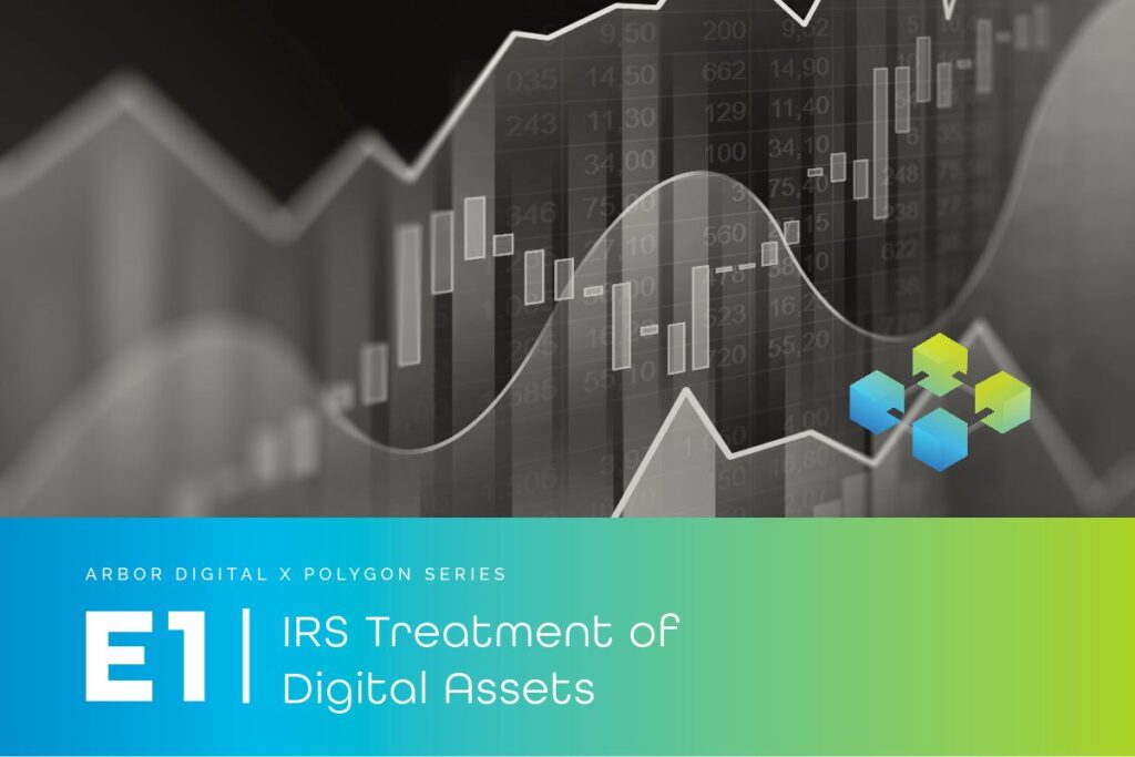 E1 - IRS Treatment of Digital Assets
